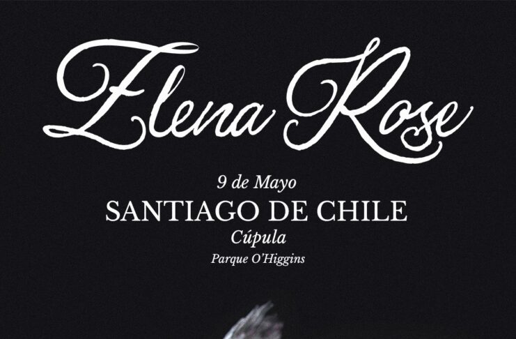 Elena Rose vuelve a chile con su “Bendito tour de verano”